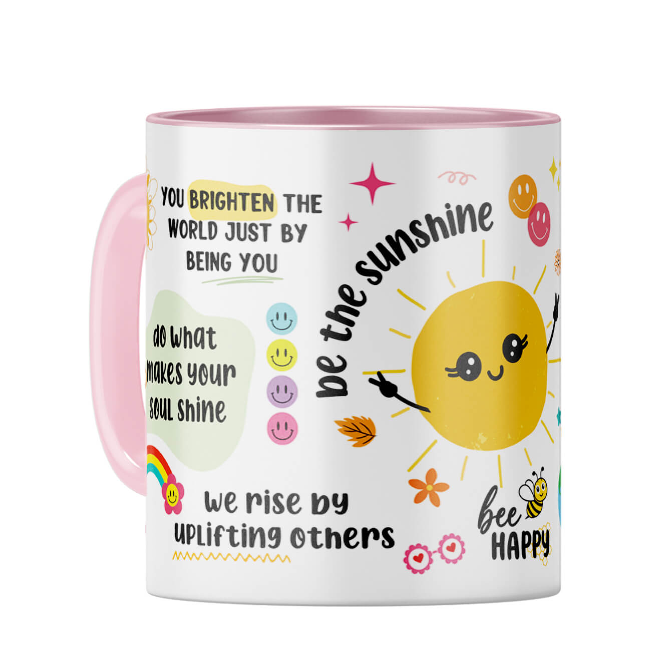 Be The Sunshine Coffee Mug Pink