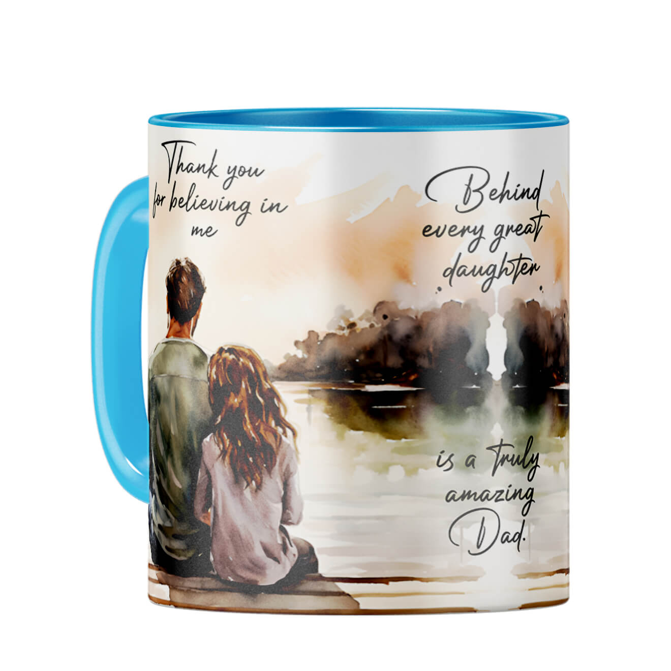Behind Every Great Daughter Is Amazing Dad Coffee Mug Light Blue