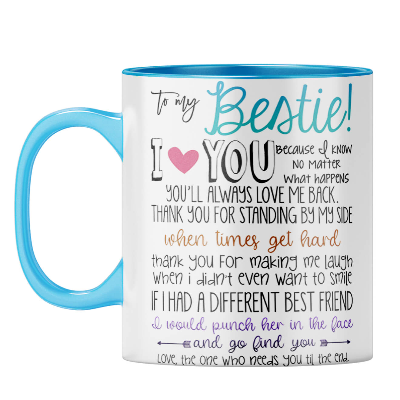 Bestie I Love You Coffee Mug Light Blue
