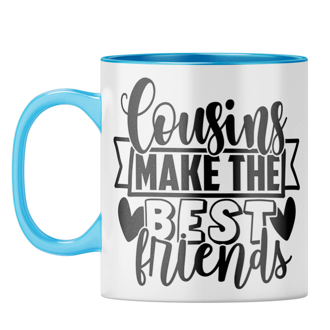 Cousins Make The Best Friends Coffee Mug Light Blue