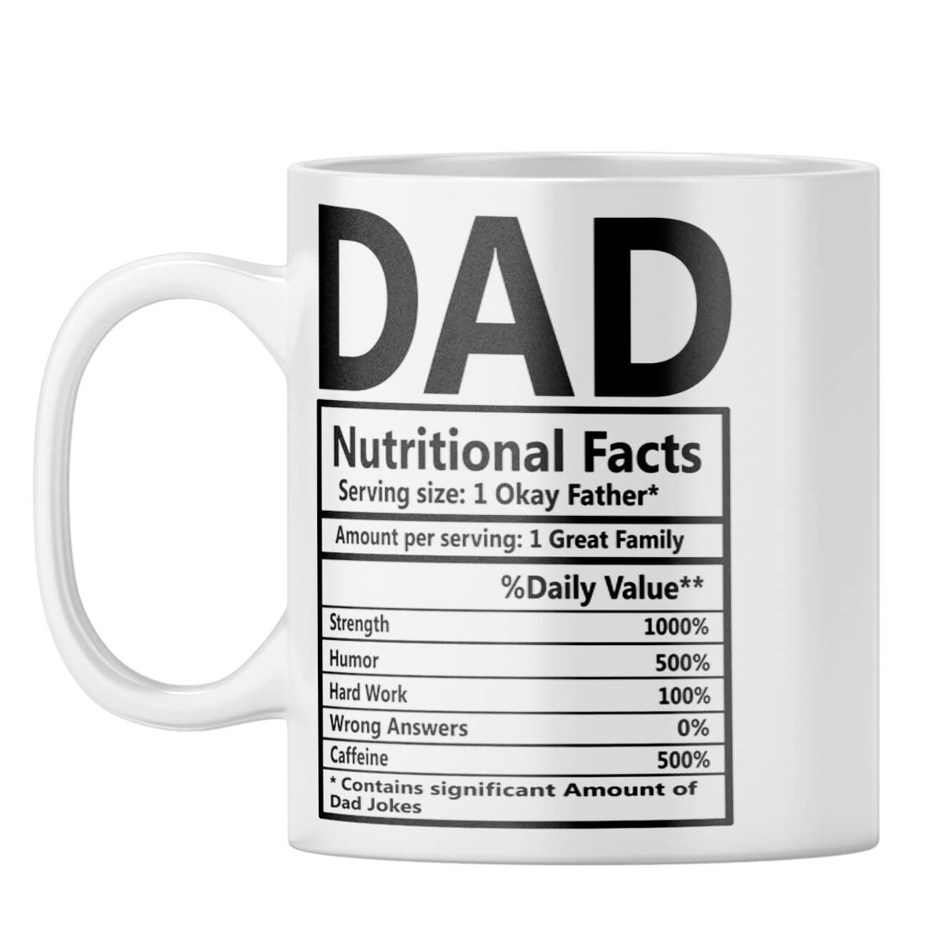 Dad Nutritional Fact Coffee Mug