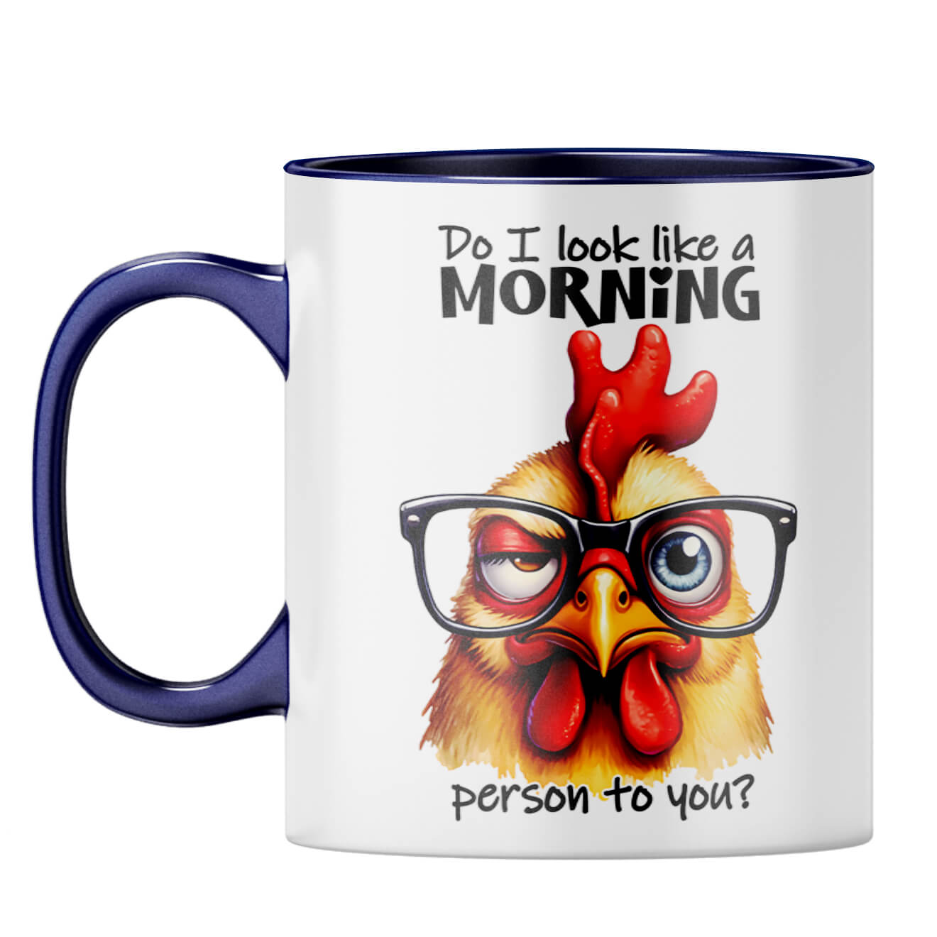 Do I Look Like Morning Person Coffee Mug Dark Blue