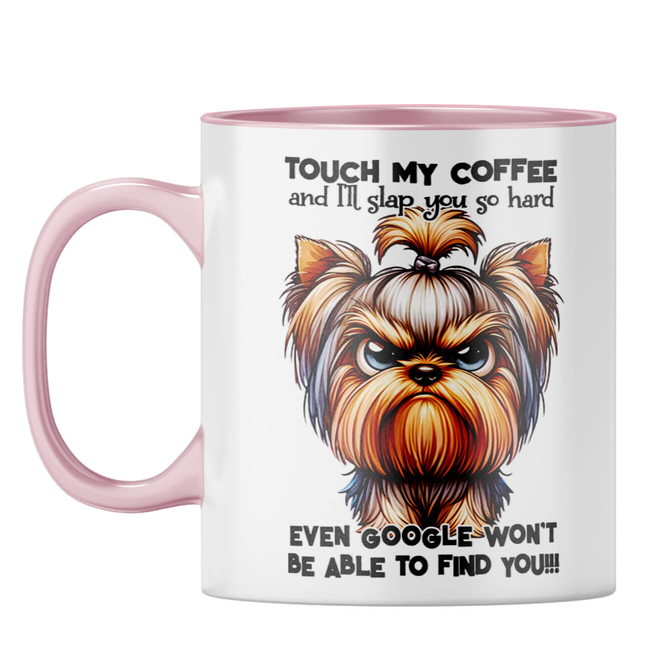 Dont Touch My Coffee Coffee Mug Pink