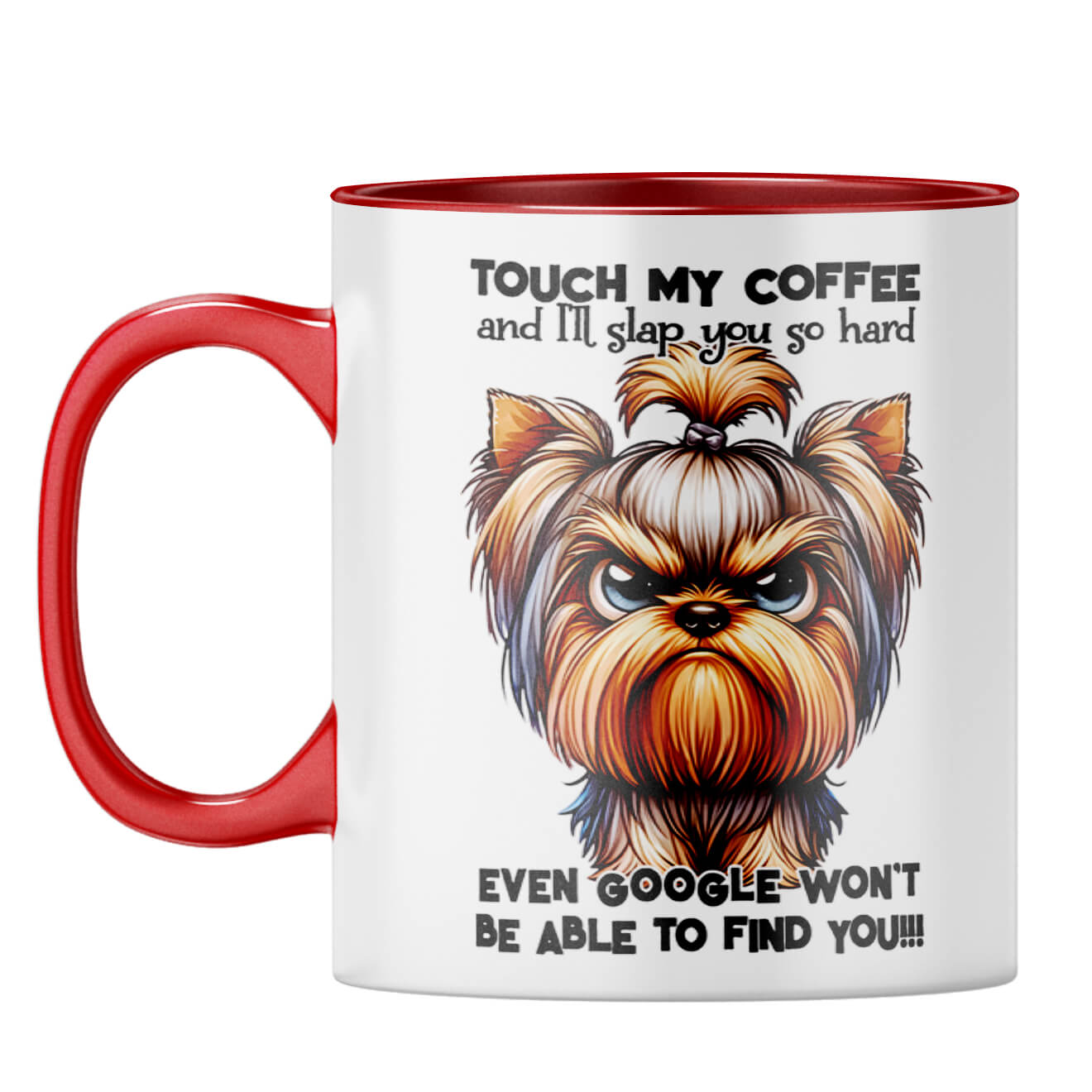 Dont Touch My Coffee Coffee Mug Red