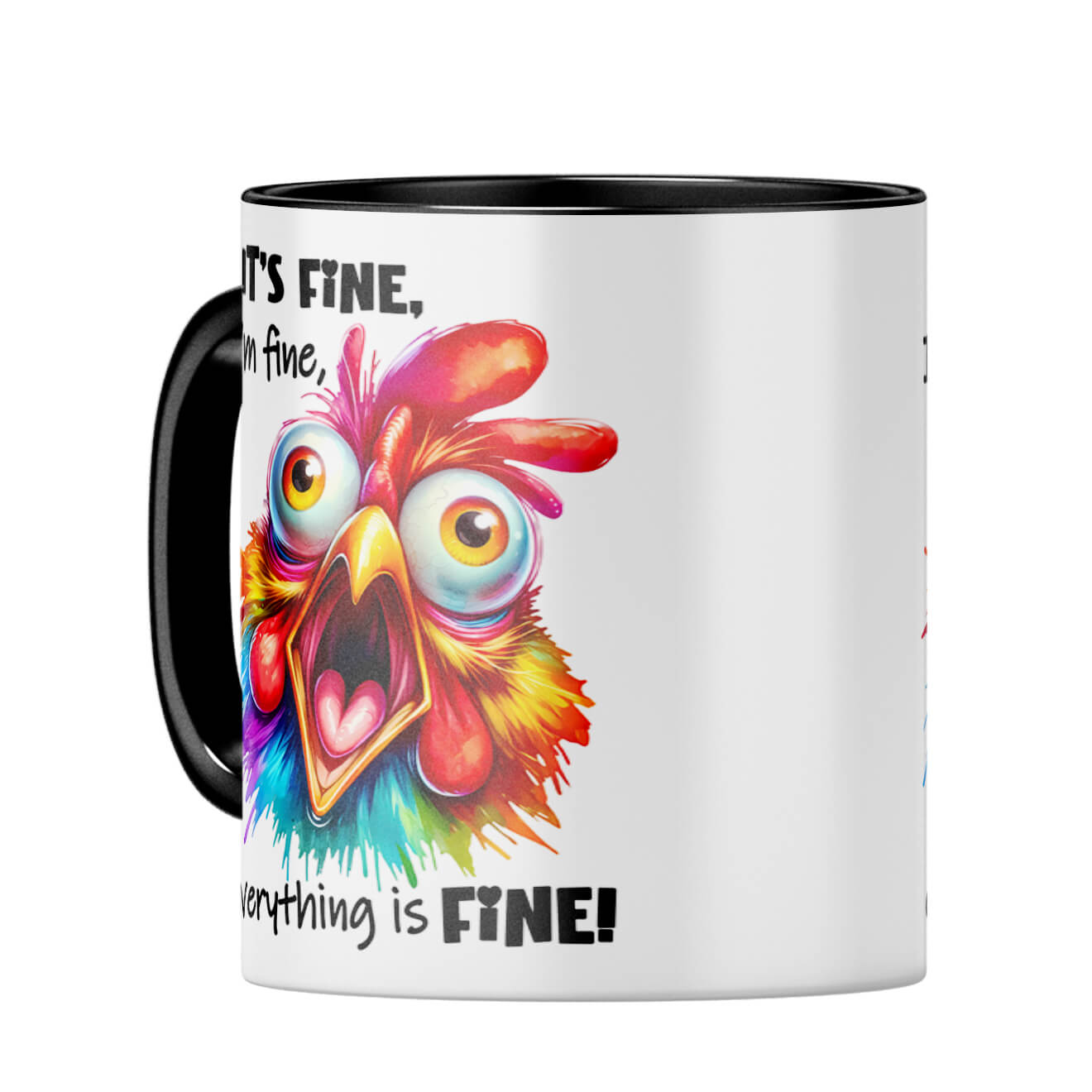 Everything is Fine Coffee MugC-Black