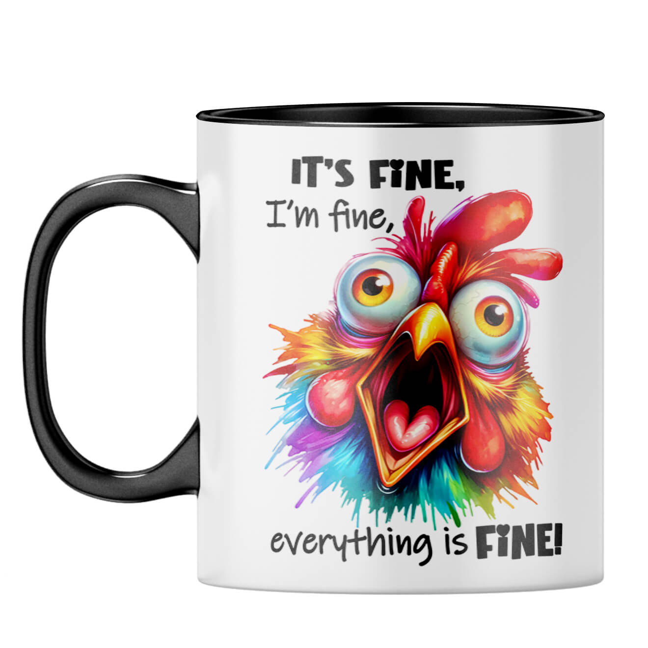 Everything is Fine Coffee Mug Black