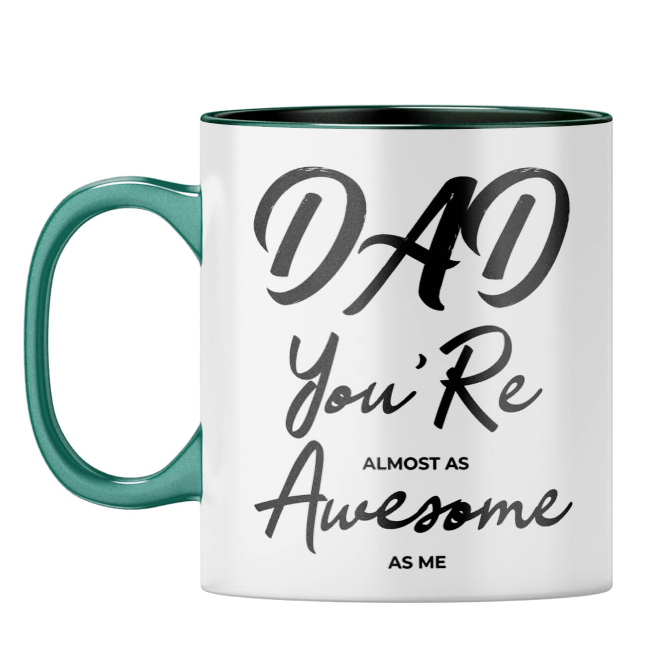 Dad Is Awesome As Me Coffee Mug Dark Green