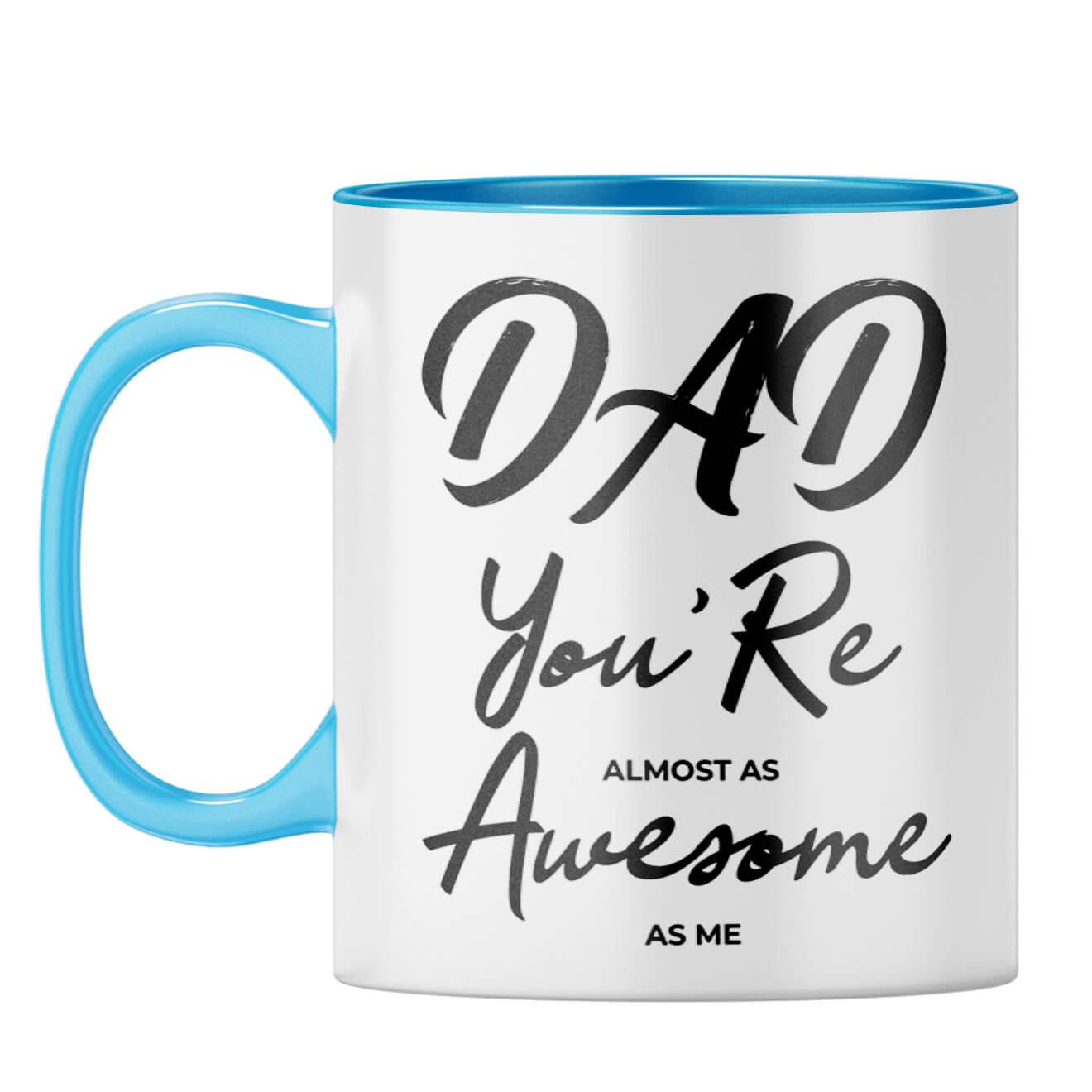 Dad Is Awesome As Me Coffee Mug Light Blue