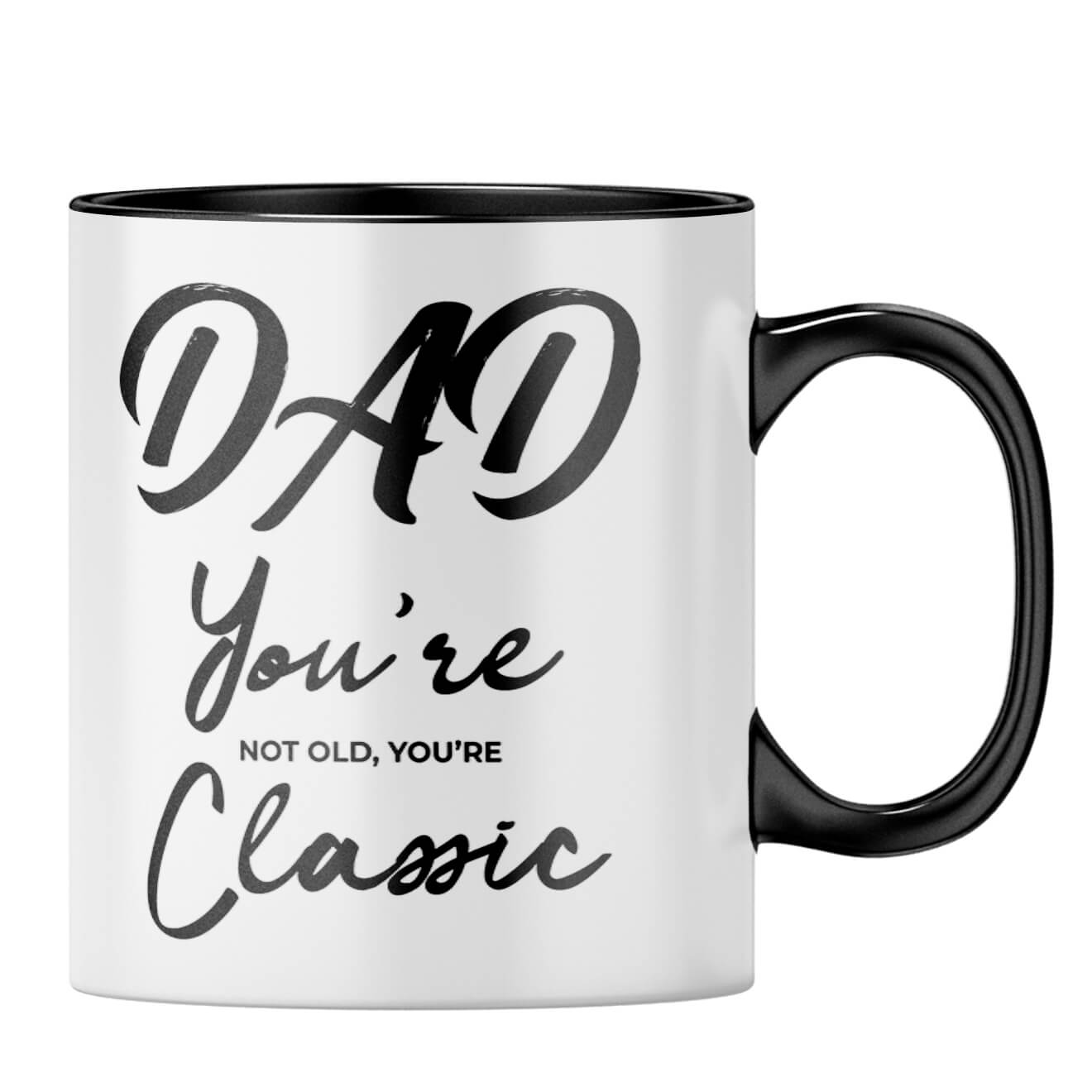Dad You're Classic Coffee MugB-Black