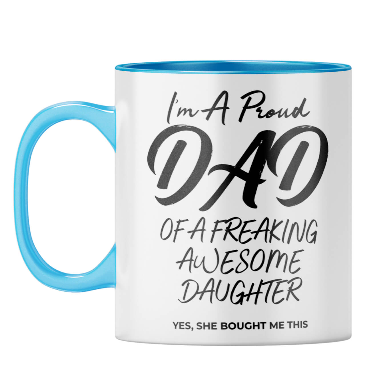 Dad of Awesome Daughter Coffee Mug Light Blue
