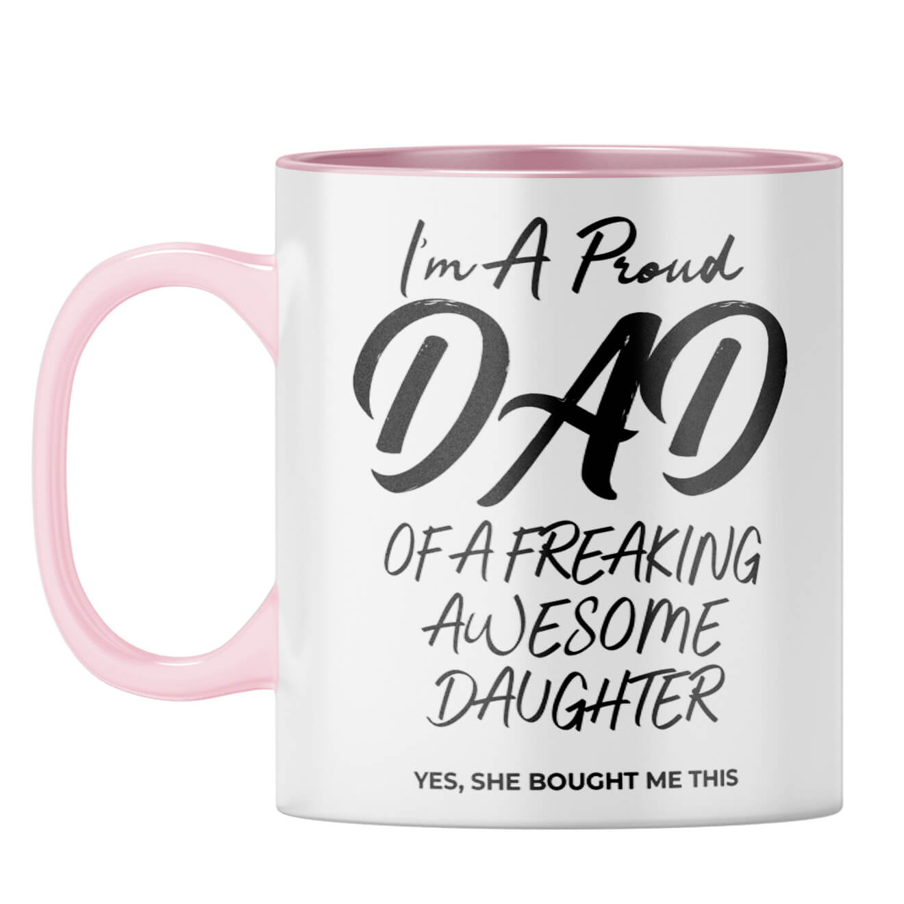 Dad of Awesome Daughter Coffee Mug Pink