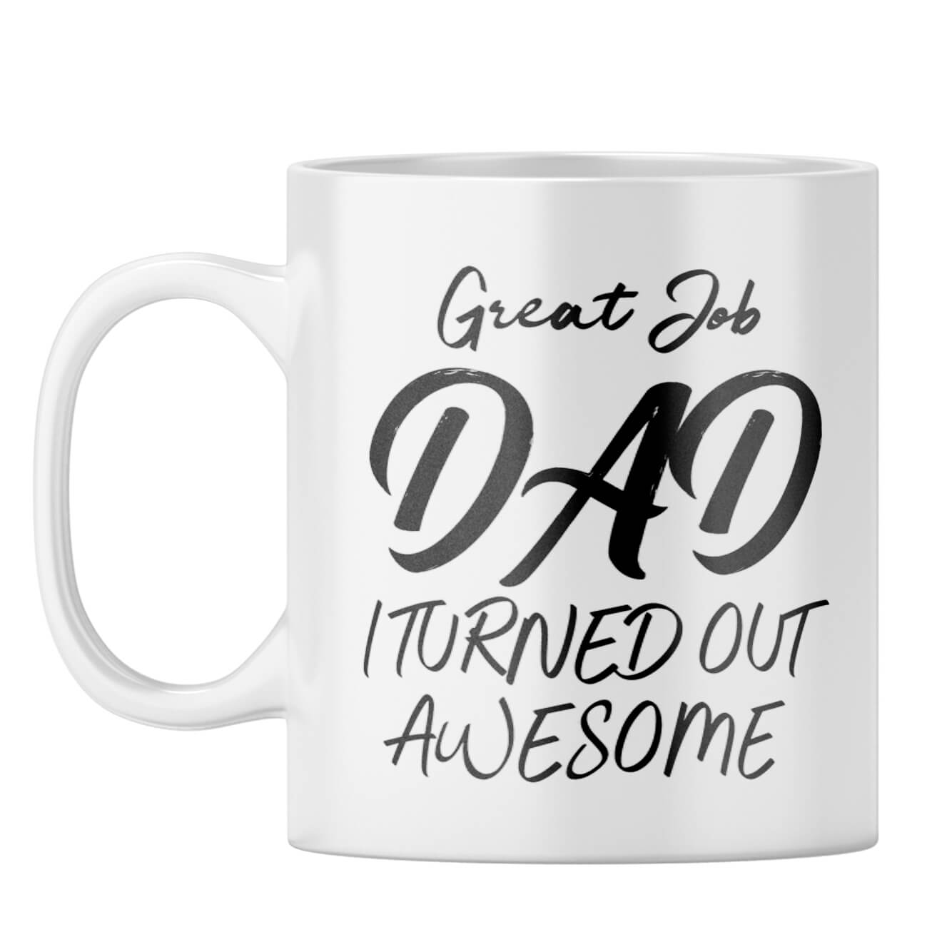 Great Job Dad Coffee Mug White