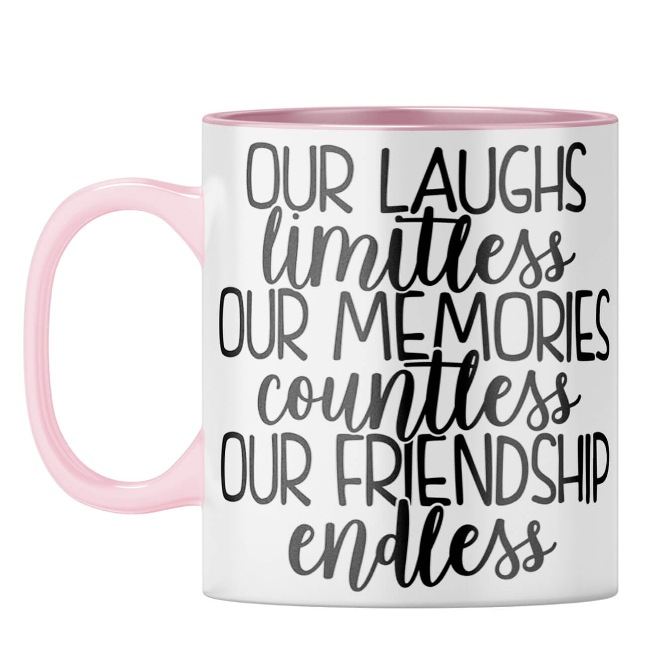 Friendship Is Endless Coffee Mug Pink