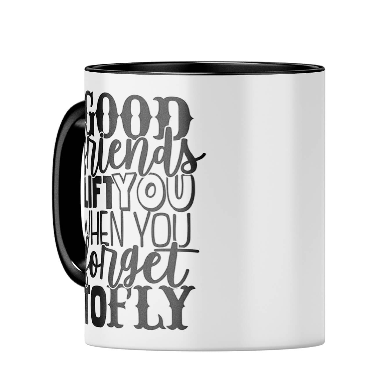 Good Friends Life You Coffee MugC-Black