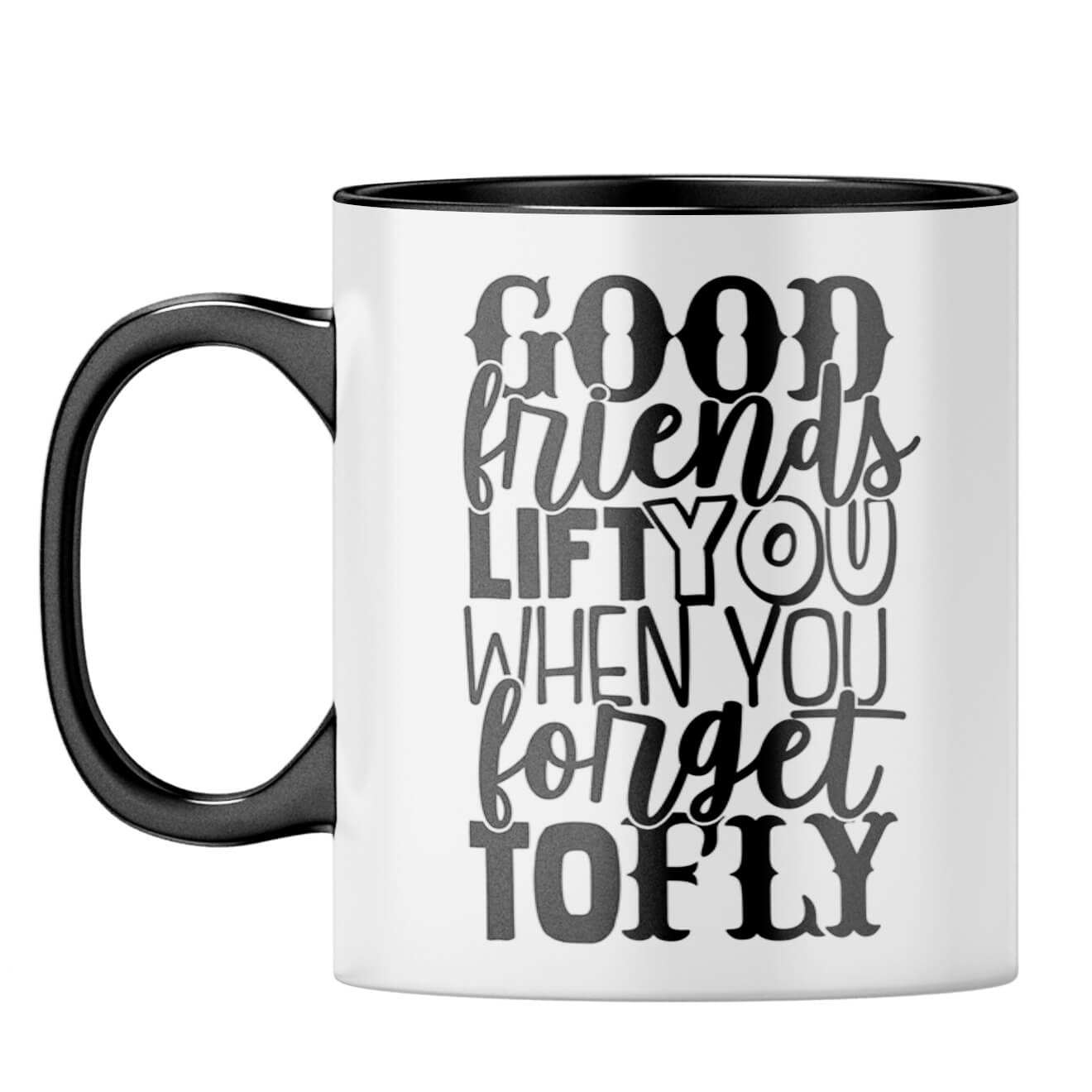 Good Friends Life You Coffee Mug Black