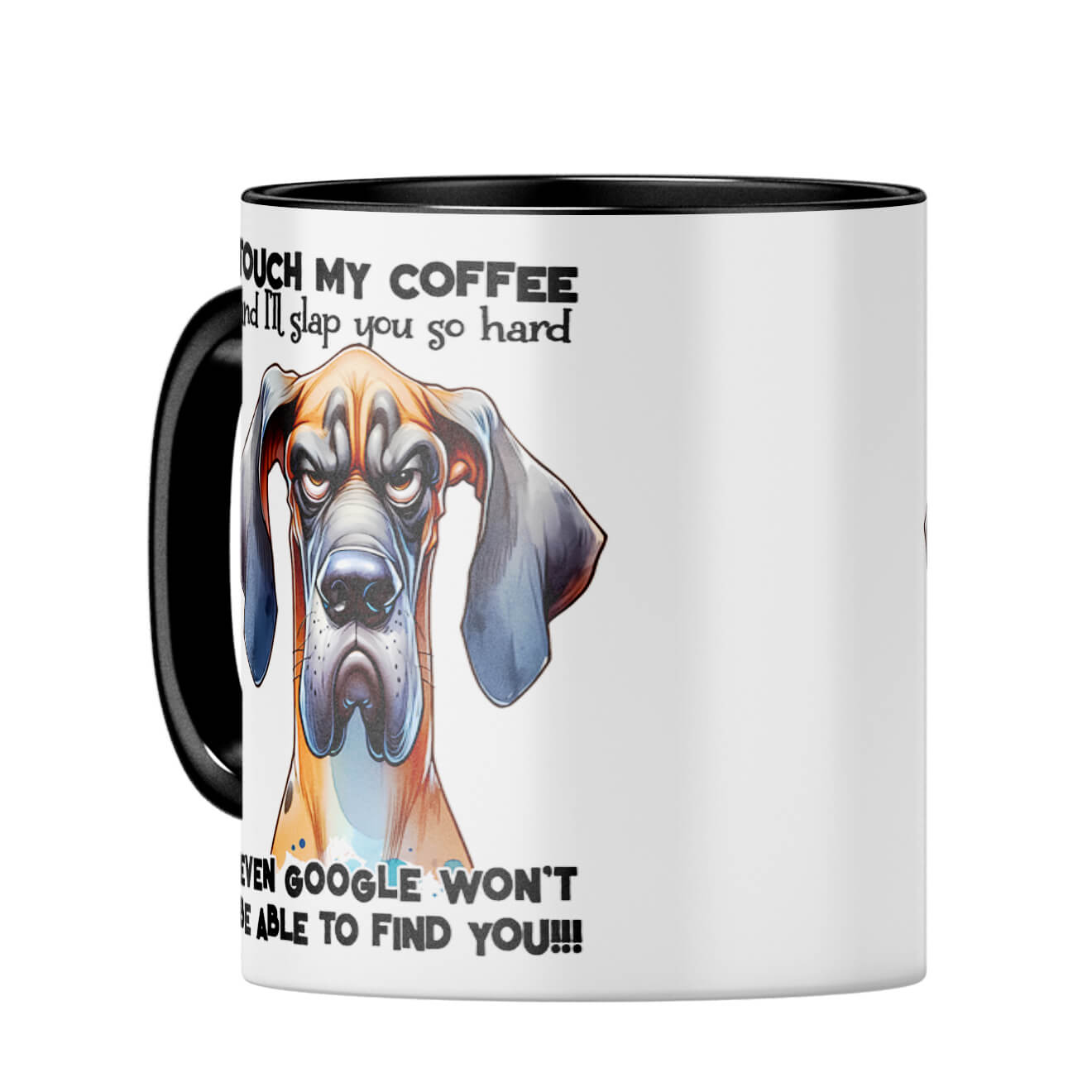 Google Wont Be Able to Find You Coffee MugC-Black