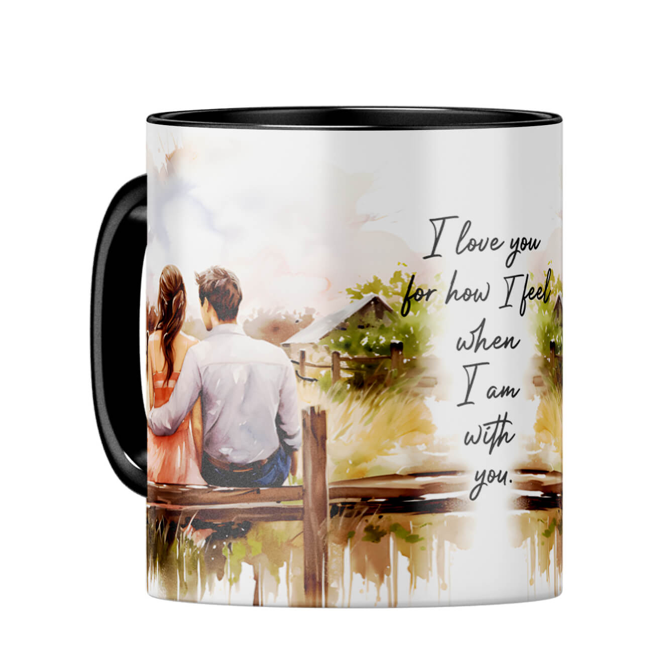 I Love When I am With You Coffee Mug