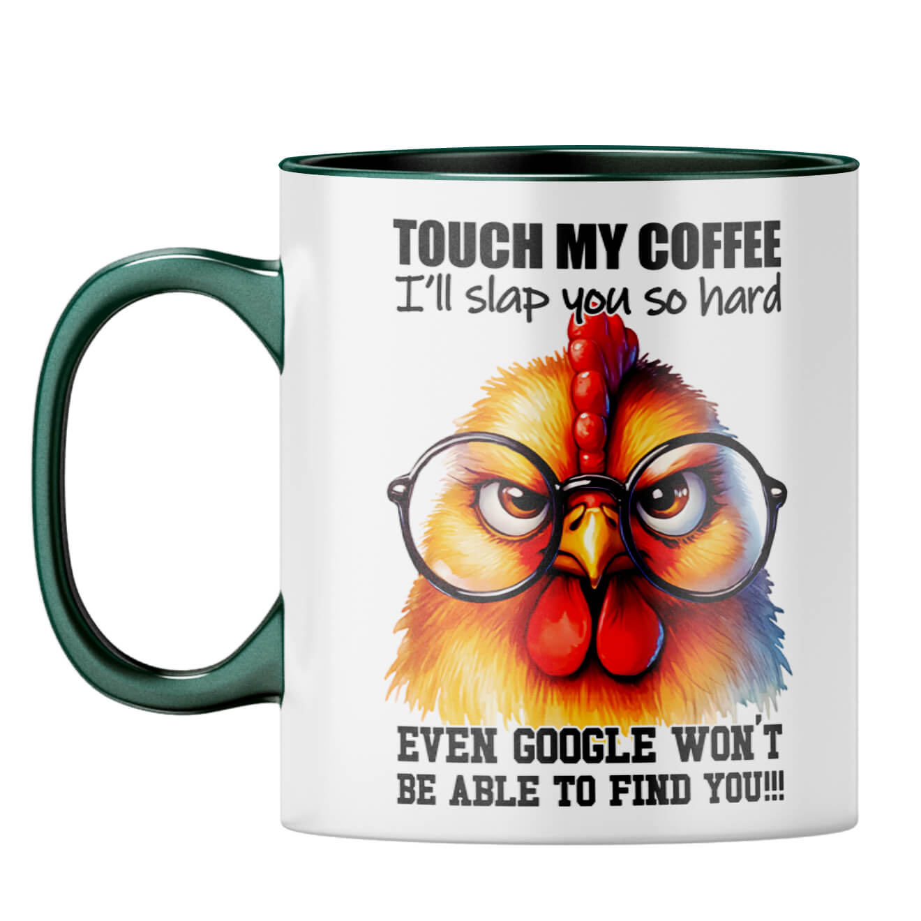 I will slap you Hard Coffee Mug Dark Green