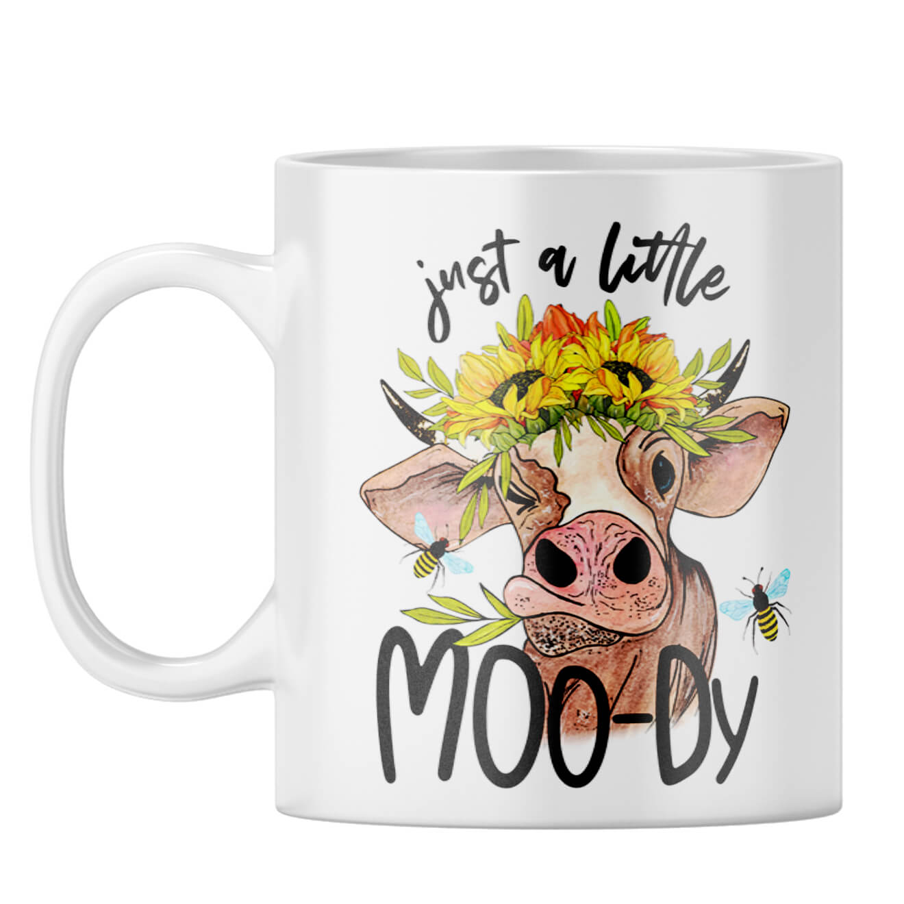 Just a Little Moody Coffee Mug White
