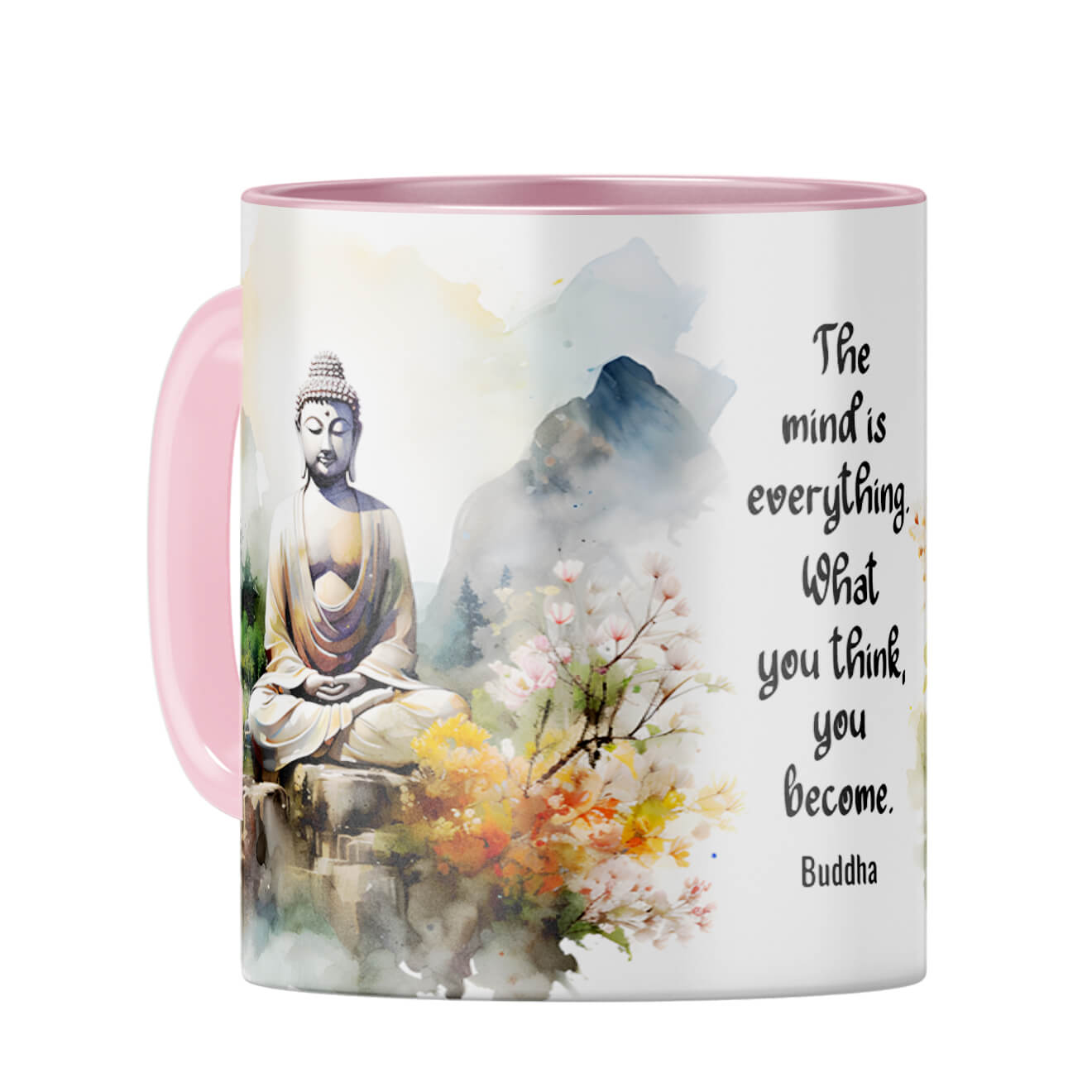 Mind is Everything Coffee Mug Pink