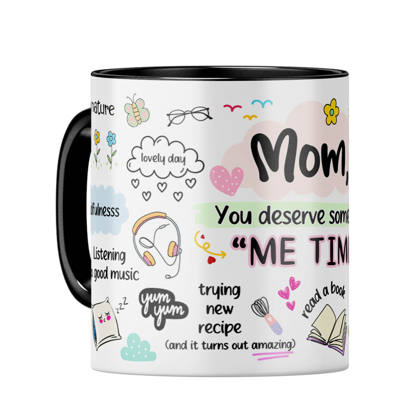 Mom Me Time Coffee Mug Black