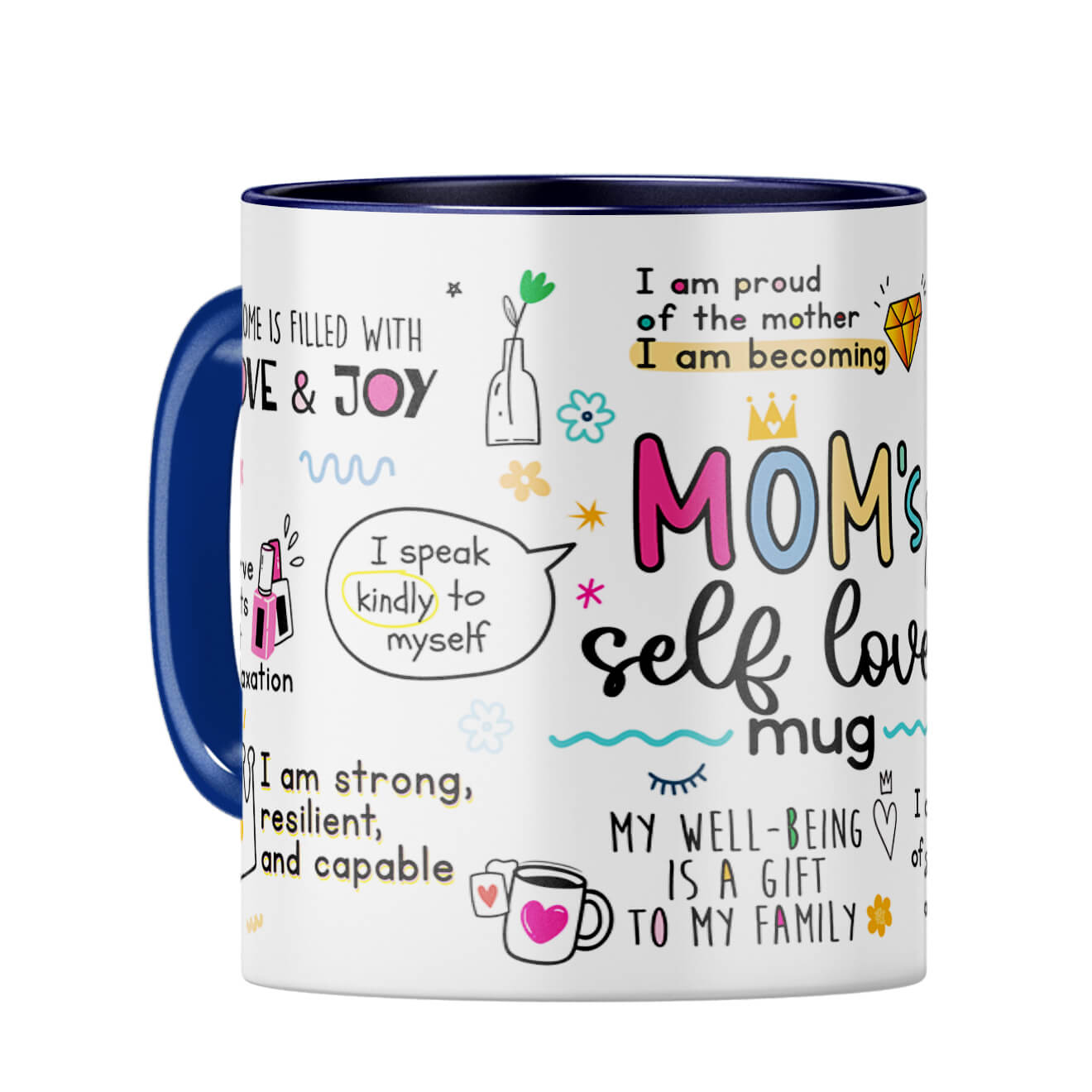 Mom Selft Love Coffee Mug