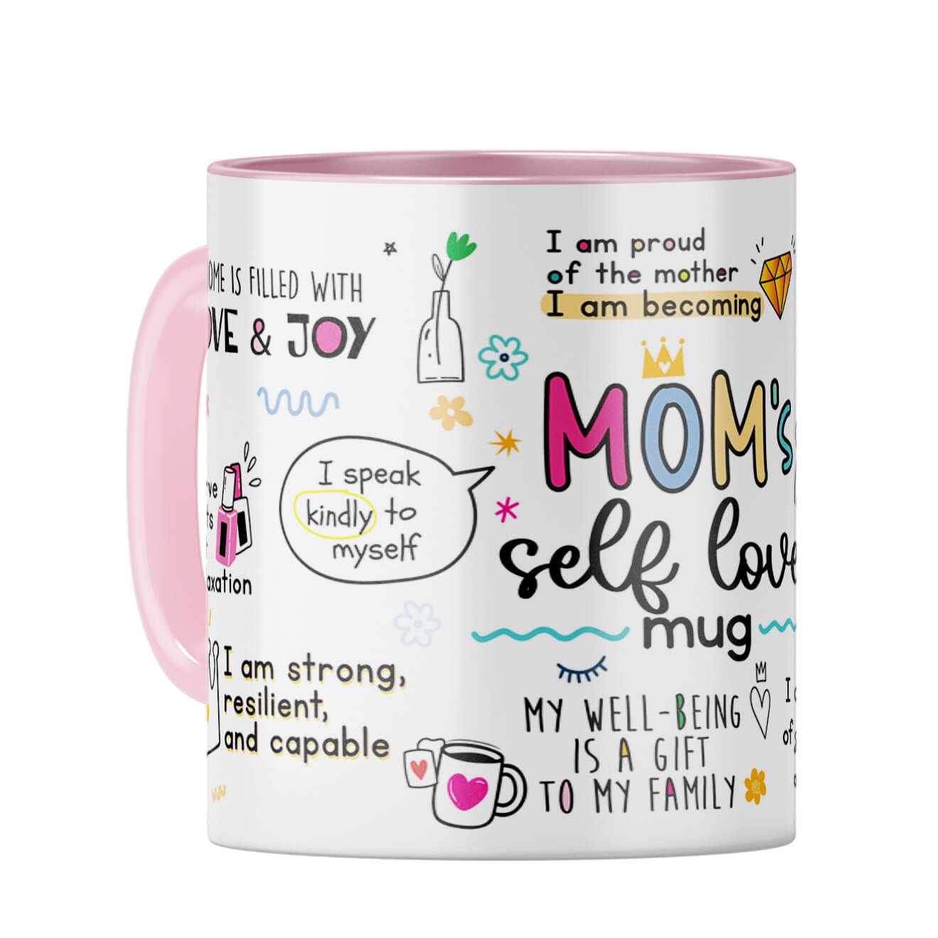 Mom Selft Love Coffee Mug Pink