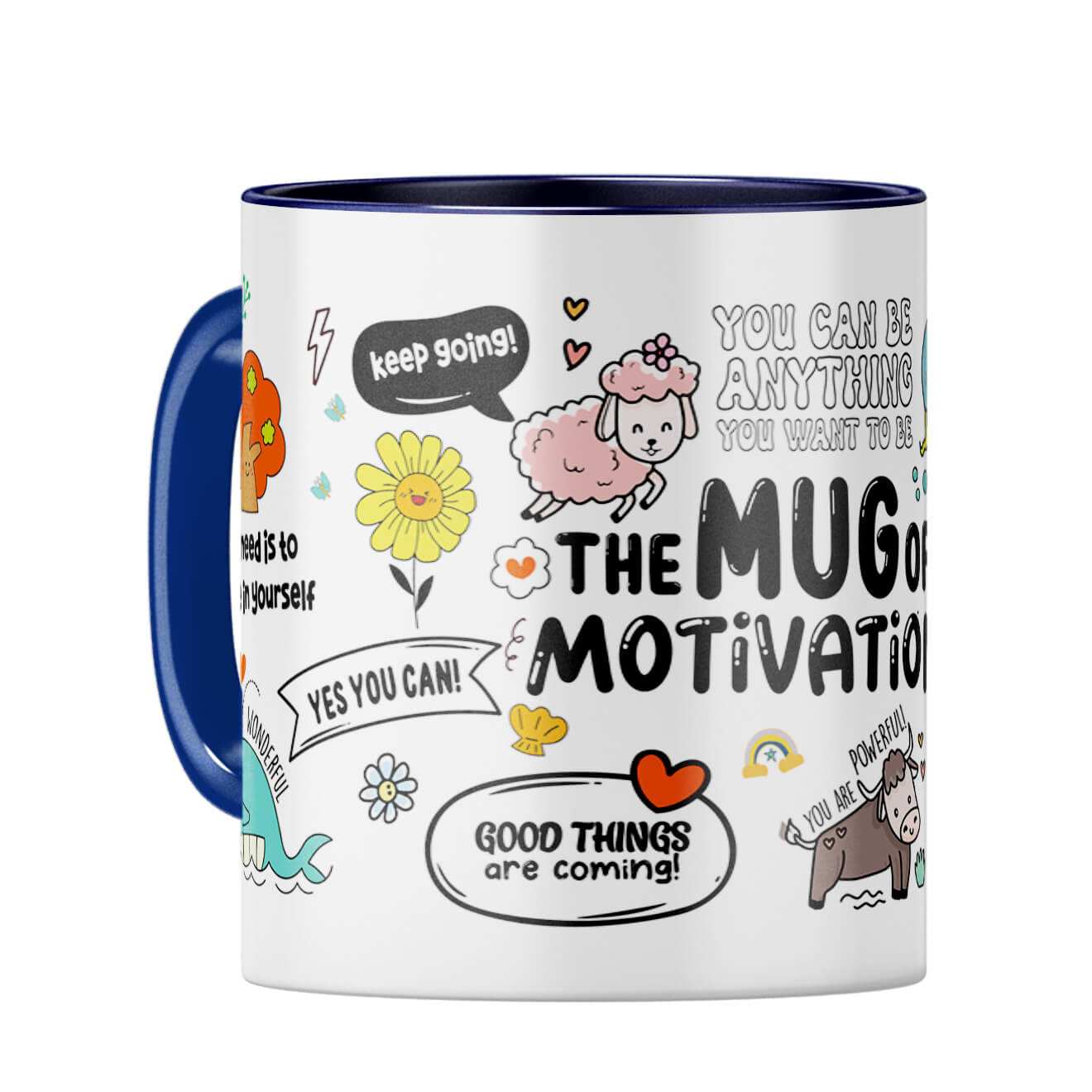 My Motivation Coffee Mug Dark Blue