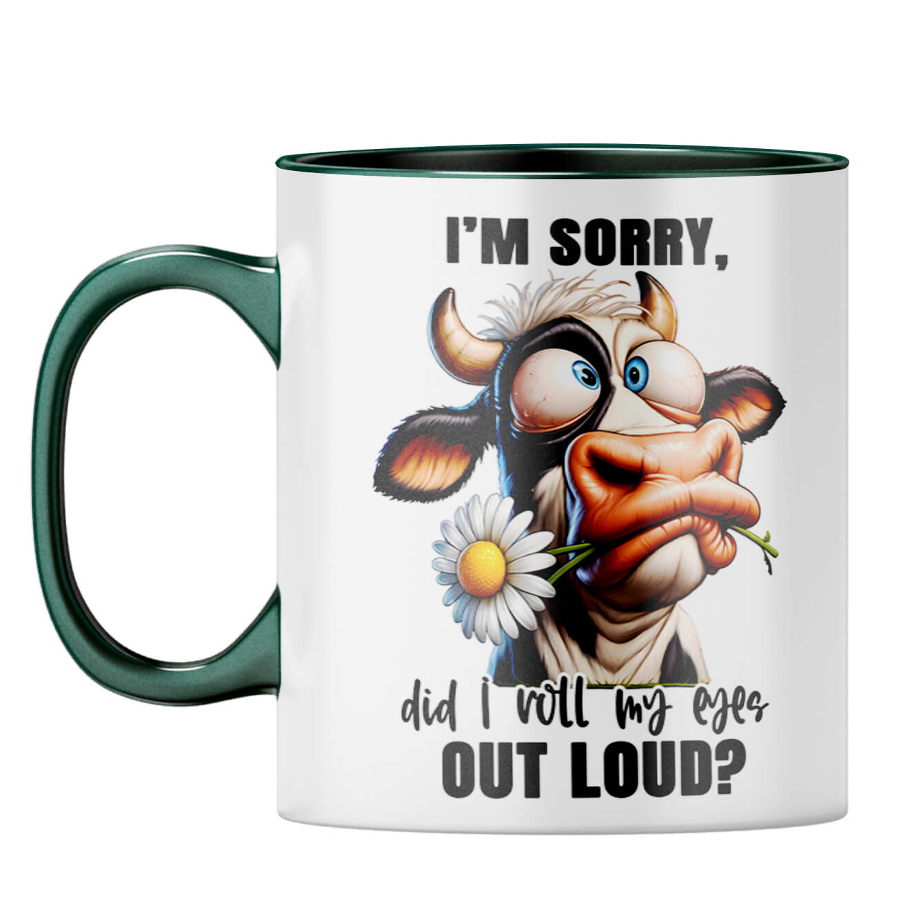 Roll My Eyes Loud Coffee Mug Dark Green