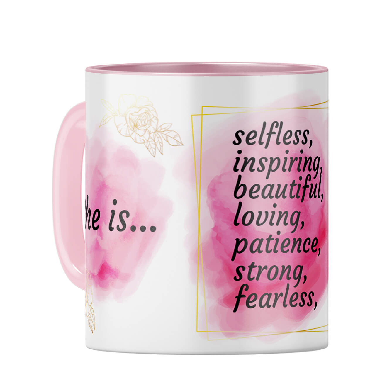 She is My Mom Coffee Mug Pink