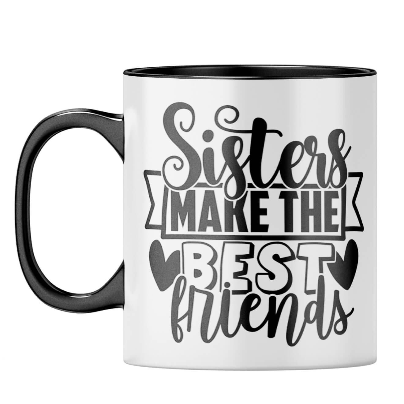 Sister Make Best Friends Coffee Mug Black