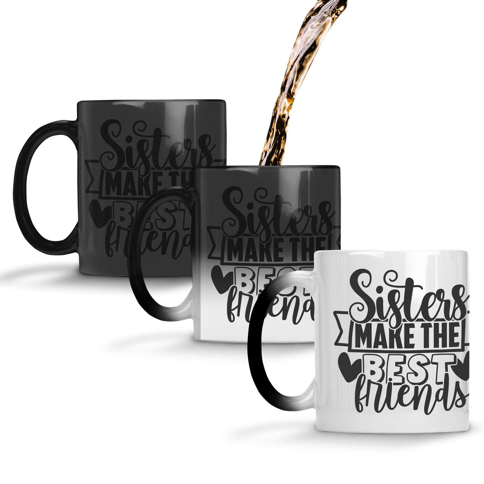 Sister Make Best Friends Coffee Mug Magic