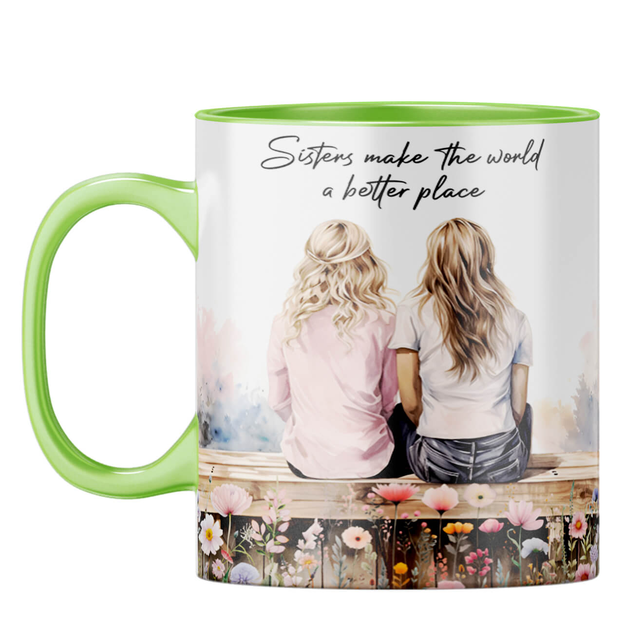 Sisters Make the World Better Place Coffee Mug Light Green
