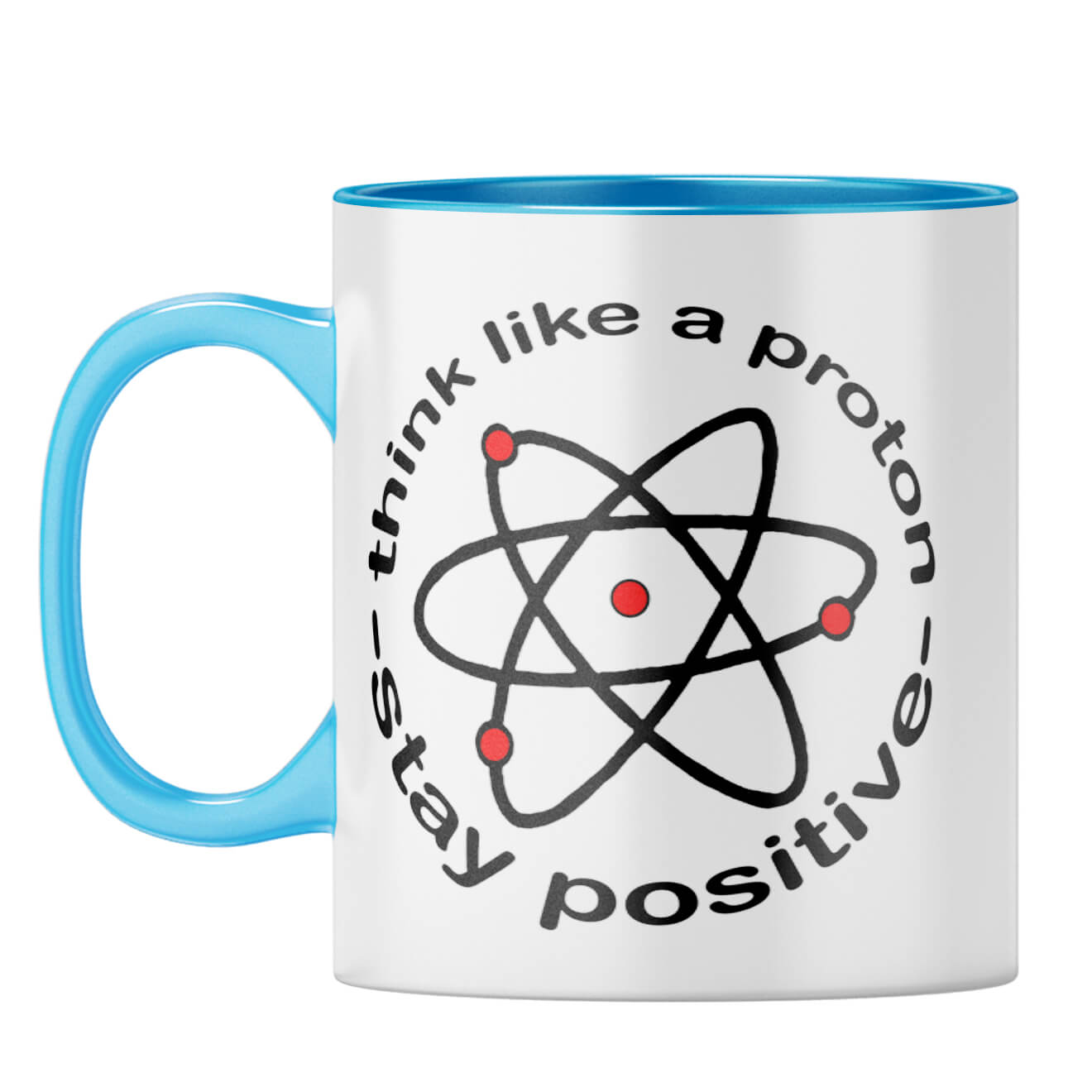 Stay Positive Coffee Mug Light Blue