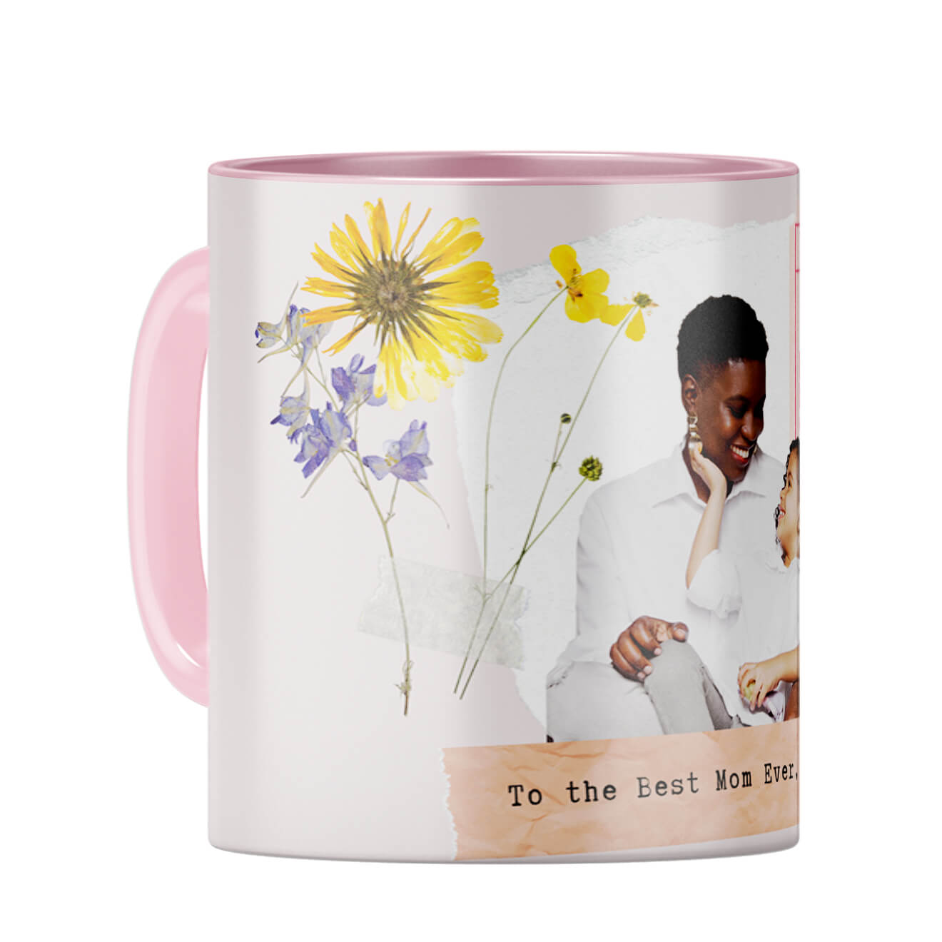 To The Best Mom Ever Coffee Mug Pink
