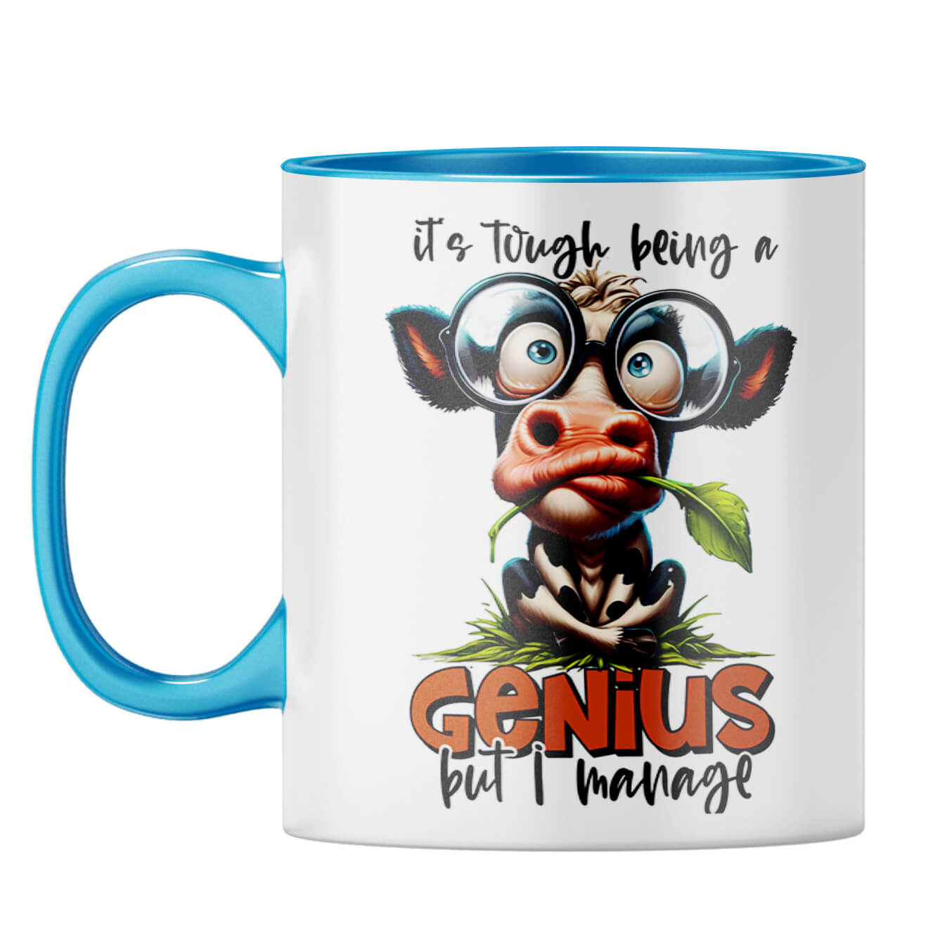 Tough Being a Genius Coffee Mug Light Blue