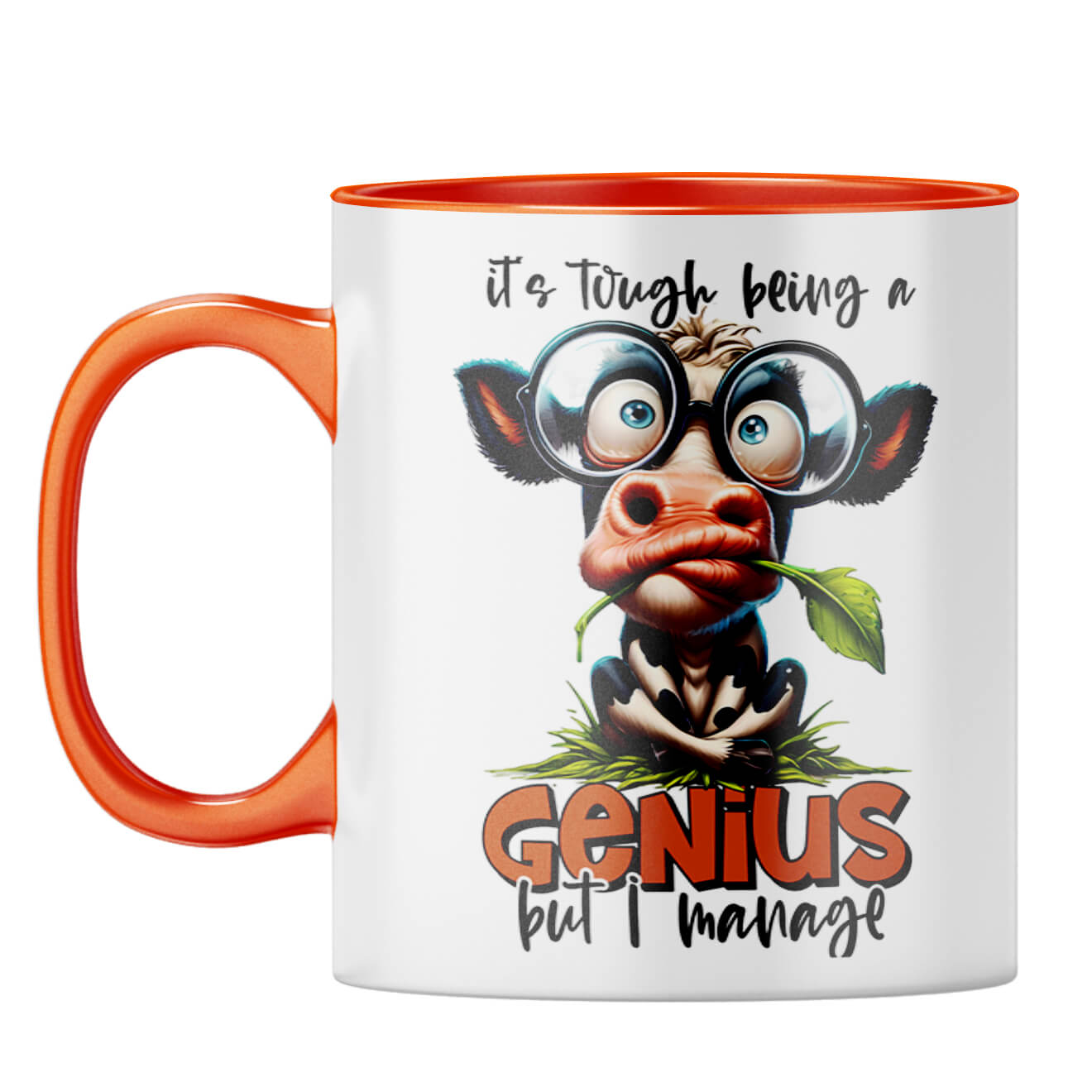 Tough Being a Genius Coffee Mug Orange