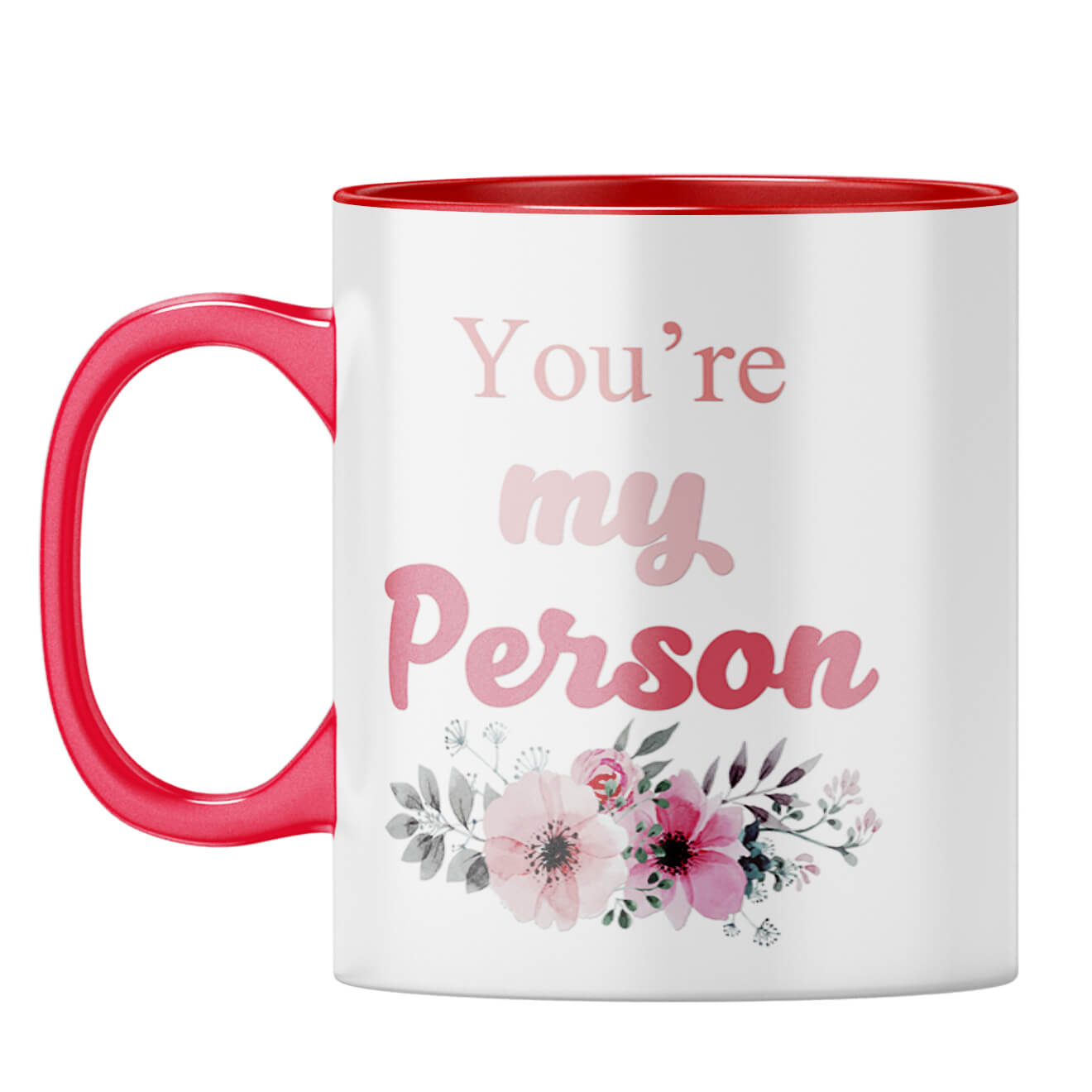 You Are My Person Coffee Mug Red