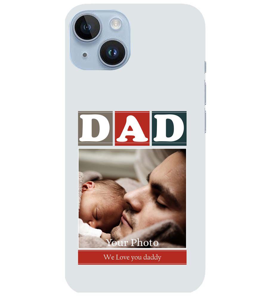 A0523-Love Dad Back Cover for Apple iPhone 14