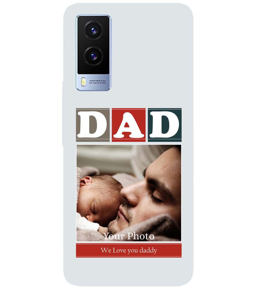 A0523-Love Dad Back Cover for Vivo V21e 5G