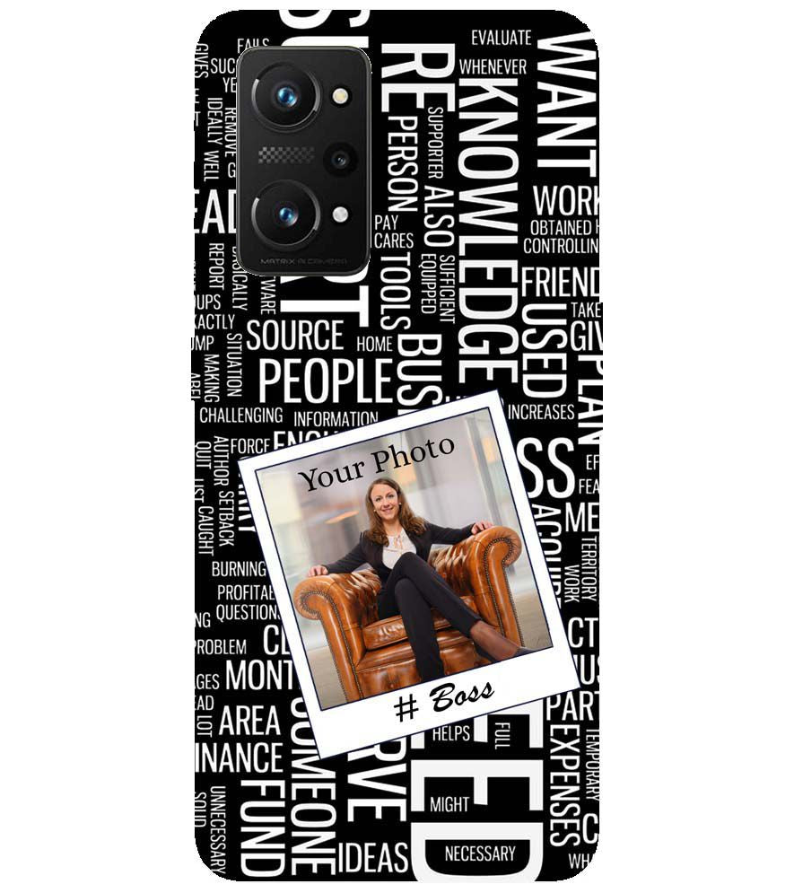 A0528-Boss with Photo Back Cover for Realme X7 Max 5G