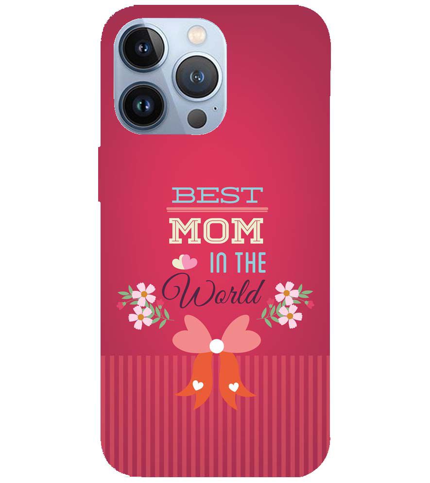 G0357-Best Mom in the World Back Cover for Apple iPhone 13 Pro