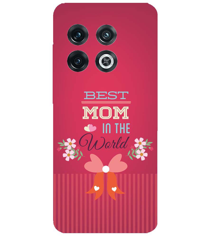 G0357-Best Mom in the World Back Cover for OnePlus 10 Pro