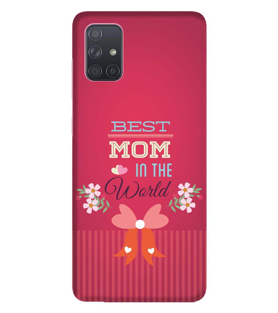 G0357-Best Mom in the World Back Cover for Samsung Galaxy A71