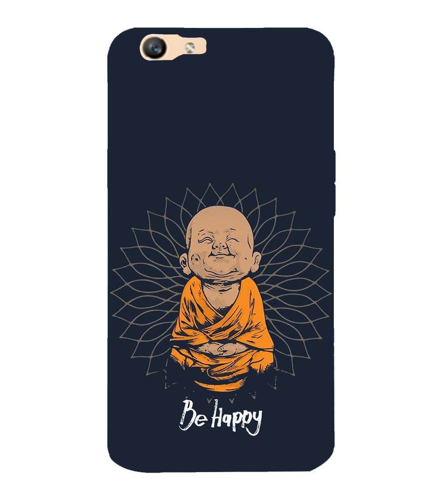 PS1302-Be Happy Back Cover for Oppo F1s : A59