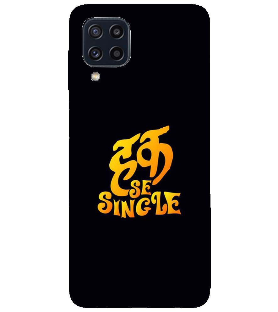 PS1308-Haq Se Single Back Cover for Samsung Galaxy M32 Prime