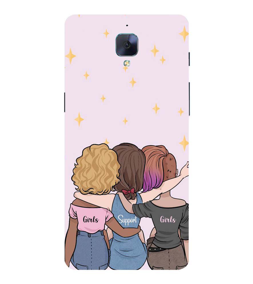 PS1313-Girls Support Girls Back Cover for OnePlus 3 and OnePlus 3T