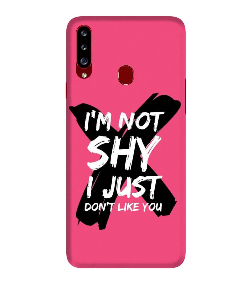 PS1322-I am Not Shy Back Cover for Samsung Galaxy A20s