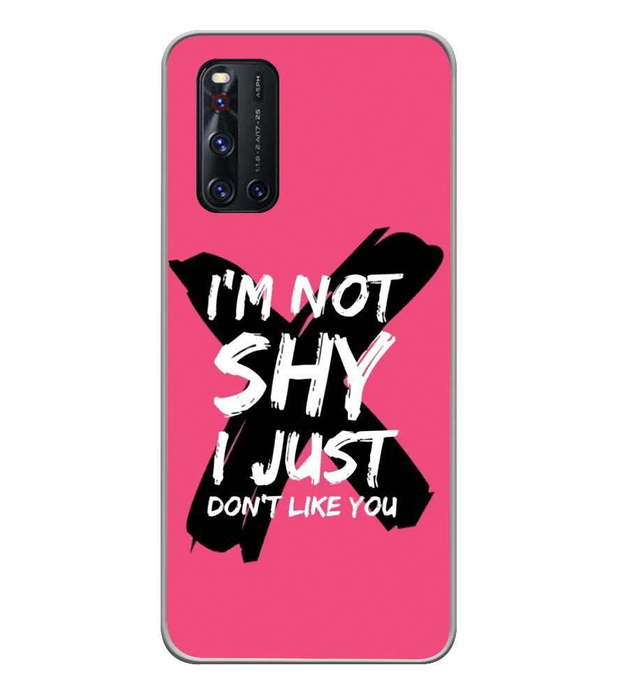 PS1322-I am Not Shy Back Cover for Vivo V19