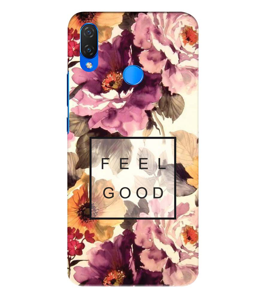 PS1324-Feel Good Flowers Back Cover for Huawei Nova 3 and 3i